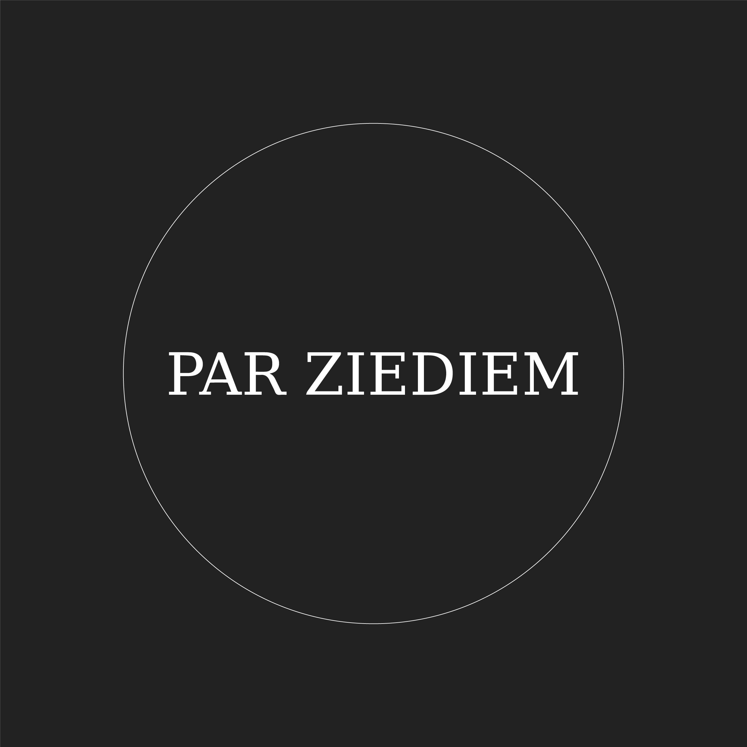 Par Ziediem